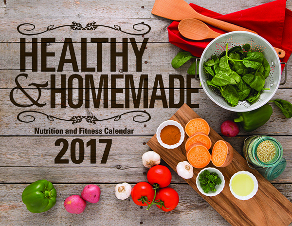 2017 Healthy and Homemade calendar